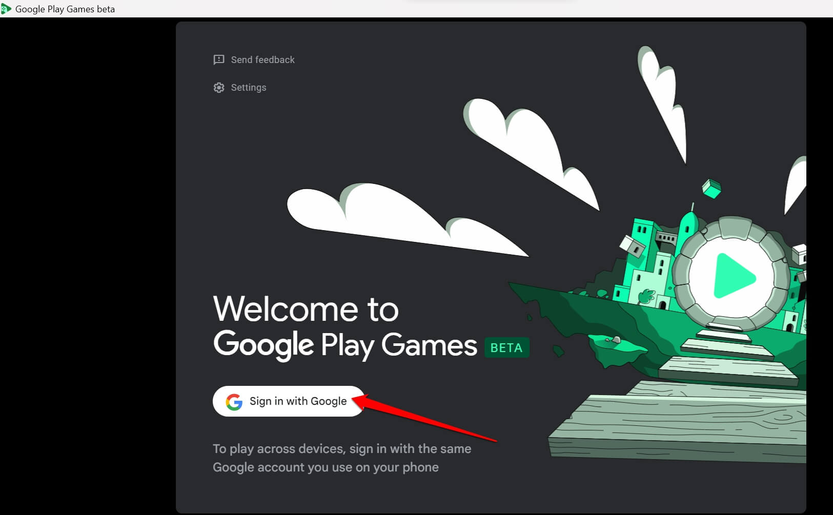 How to Fix Google Play Games Beta Not Working on PC? 4 sign into Google Play Games beta for PC