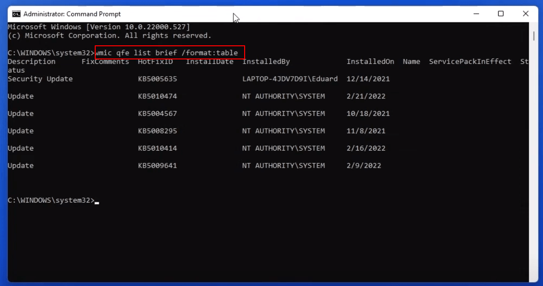 How to Roll Back Updates on Windows 11? 8 wmic qfe list brief :format table